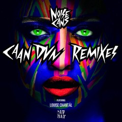 Caan Dun - Remixes