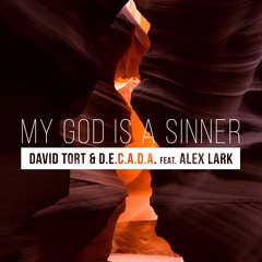 My God Is a Sinner(Original Mix)