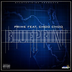 BluePrint (Young Niggas) ft. Choo Choo