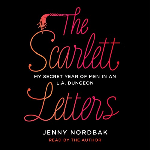 The Scarlett Letters by Jenny Nordbak, audiobook excerpt