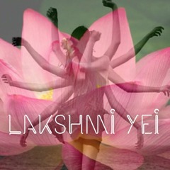 Lakshmi Yei Mantra