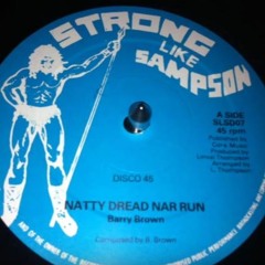 Barry Brown - Natty Dread Nar Run 12''