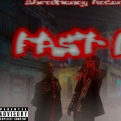 "Fast life" Sir Rob × Doodabandz