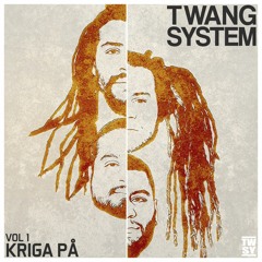 Twang System - Kriga på (Prod. Don Paco)