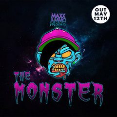 Maxx Ammo - The Monster(Original Mix)