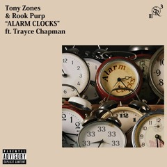 TZRP - Alarm Clocks (ft. Trayce Chapman) Prod. Zones