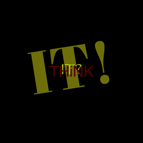 Think about it! [Prod.  @finessebeats23]