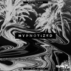 Hypnotized Ft. Cat Clark