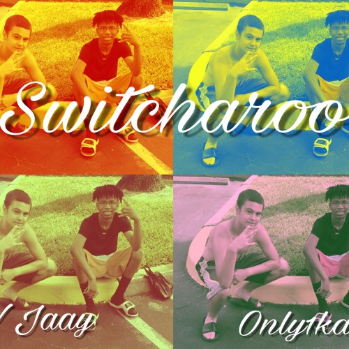 Switcharoo Feat. OV Jaay