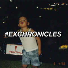 #EXCHRONICLES