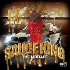M.O.N.E.Y(Sauce King Mixtape)