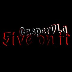 5ive On It (Produced By 5ive Weeks)