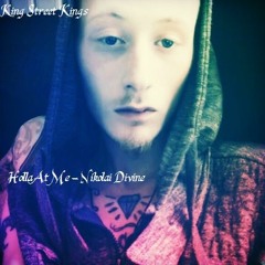 Holla At Me - Nikolai Divine