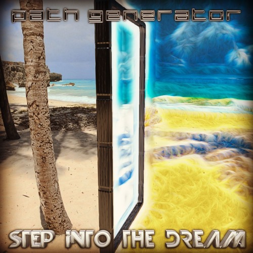 Step Into The Dream