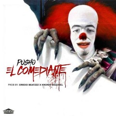 Pusho - El Comediante (Tiraera Pa Bryant Myers)
