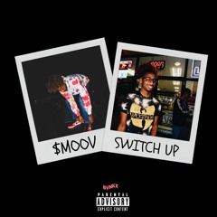 Switch Up [Prod. DJYoungKash]