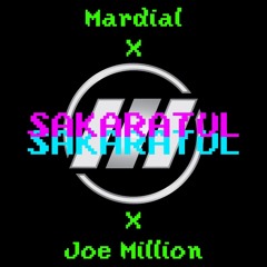 Mardial X Joe Million - Sakaratul (Muztang Remix)