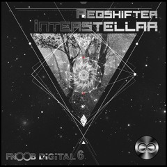Redshifter Interstellar FNOOB DiGiTAL 006 ...