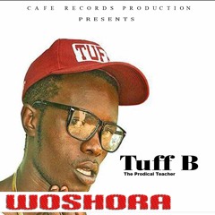 TUFF B........KURE KWEMESO [GALLIS EMPIRE RECORDZ]