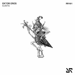 Ektor Eros - Elastic (Original Mix) 160Kbps