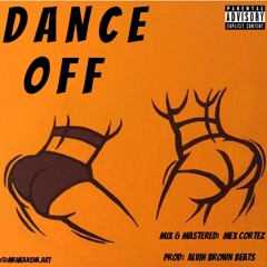 Dance Off (Mask Off Remix)