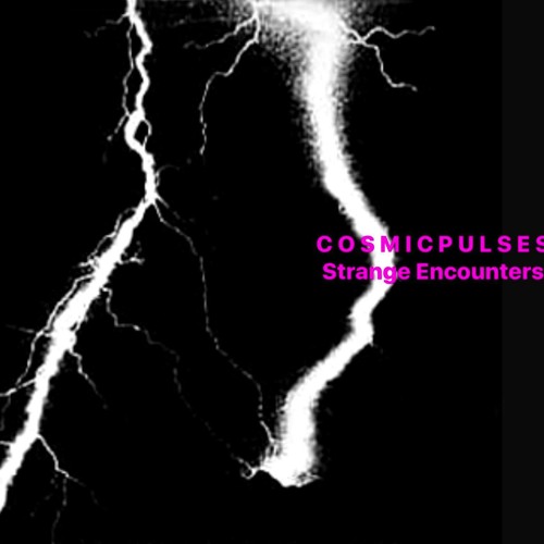 COSMIC PULSES The Black Mass - Strange Encounters 001