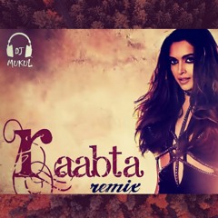Raabta - Title Song ( Audio ) | Dj Mukul | Remix | Deepika Padukone