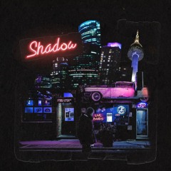 NuTeller - Shadow(누텔러 - 쉐도우)