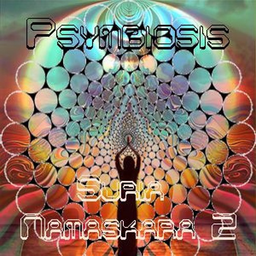 Psymbiosis - Suria Namaskara Vol. 2