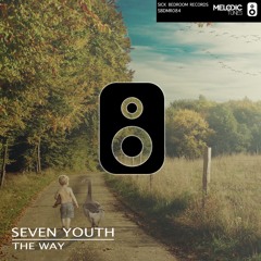 Seven Youth - The Way (Radio Edit)(OUT NOW)