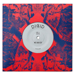 Digid "We Nah Go" b/w "Digital Time" ZamZam 53 7" vinyl blend rip