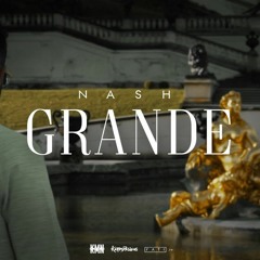 Nash - Grande