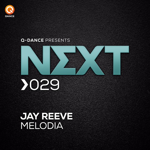 Jay Reeve - Melodia (OUT NOW!)