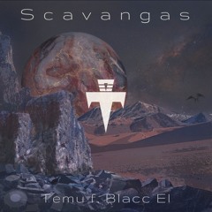 Scavangas Ft. Blacc El