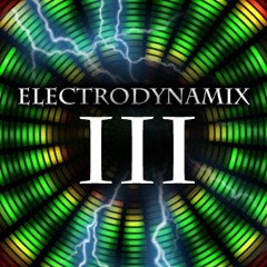 Electrodynamix III