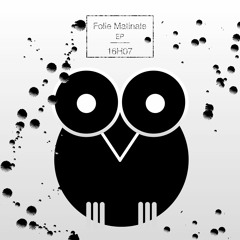 Le Somnambule (Original Mix)// [FOLIE MATINALE EP]