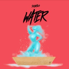 Water (Prod. By: $hawn Finesse)