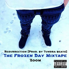 Resurrection [Prod. by Tundra Beats]