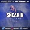 Drake x Travis Scott x XXXTENTACION Type Beat 2018 - Sneakin (Diss You) (Prod. Wocki Beats)