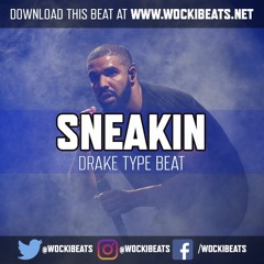 Drake x Travis Scott x XXXTENTACION Type Beat 2018 - Sneakin (Diss You) (Prod. Wocki Beats)