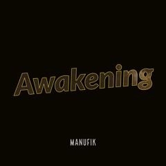 Awakening (L'Eveil)