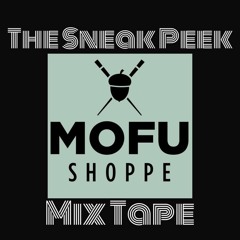 MOFU-SNEAK-PEEK-The MixTape