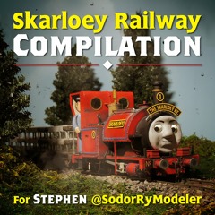 The Music of The Skarloey Railway Compilation | Sudrian Railway Modeling