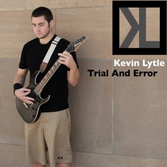 Kevin Lytle - Trial and Error Album Preview
