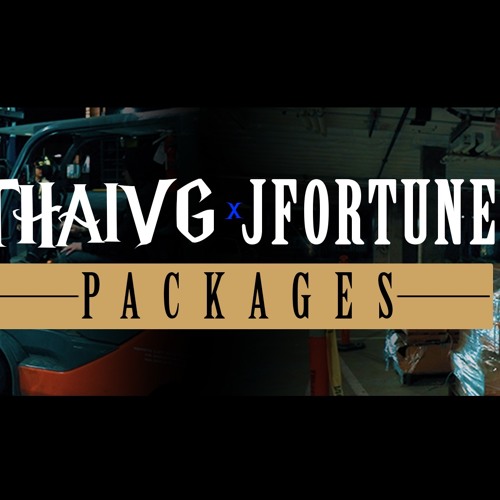 ThaiVG ft J-Fortune "PACKAGES"
