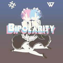 Bipolarity (w/ Sunset)
