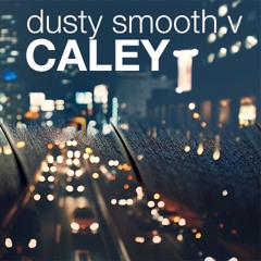 Dusty Smooth V