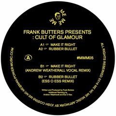 Frank Butters presents: Cult of Glamour (w/ Andrew Weatherall and ESS O ESS Remixes) (Me Me Me 005)