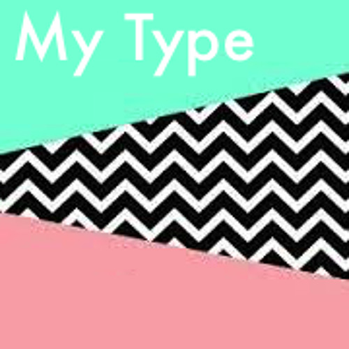 My Type (Original Mix) [FREE DOWNLOAD]