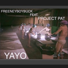 YAYO FEAT. PROJECT PAT
